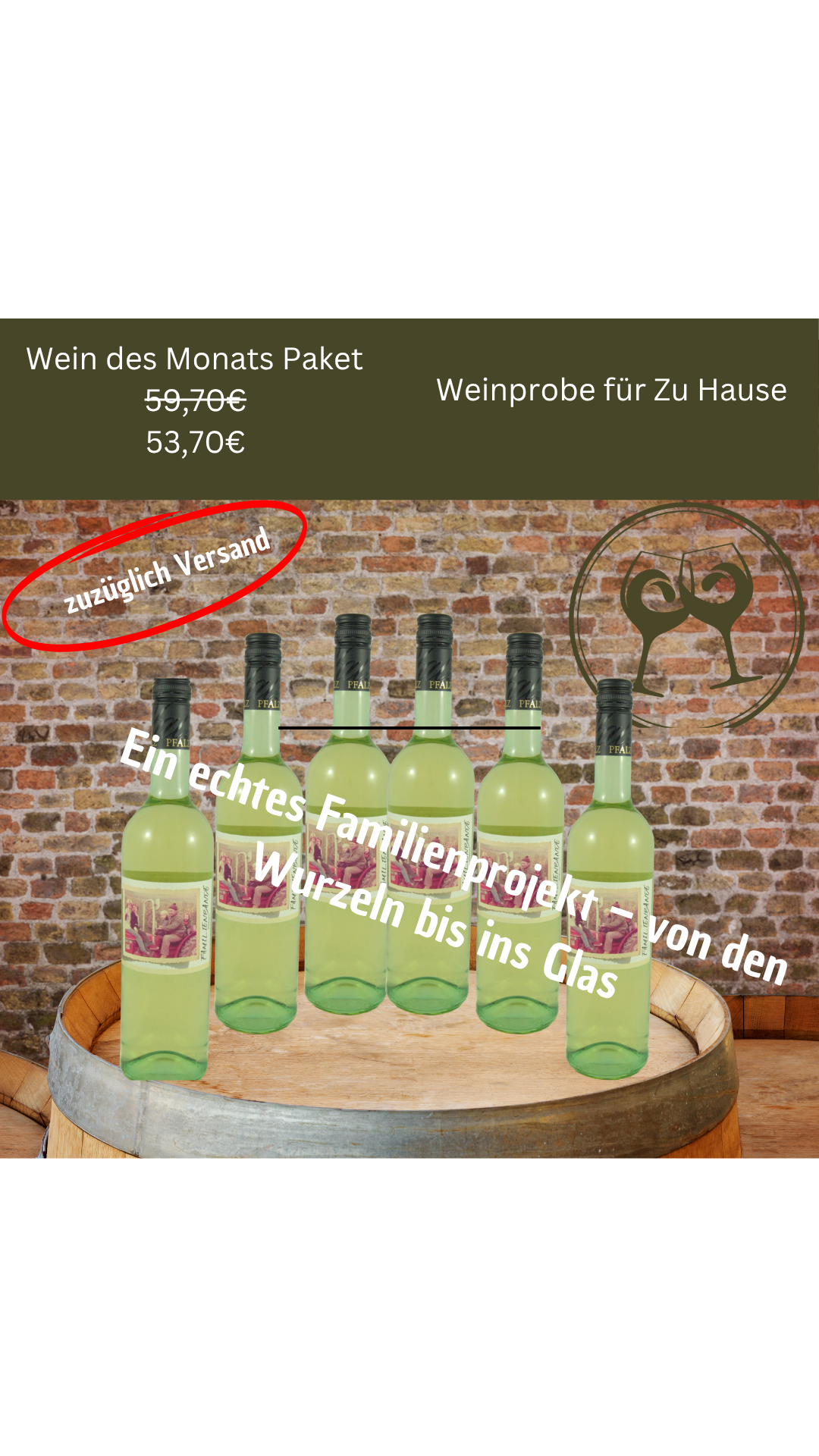 Wein des Monats - Angebot Familienbande weiß