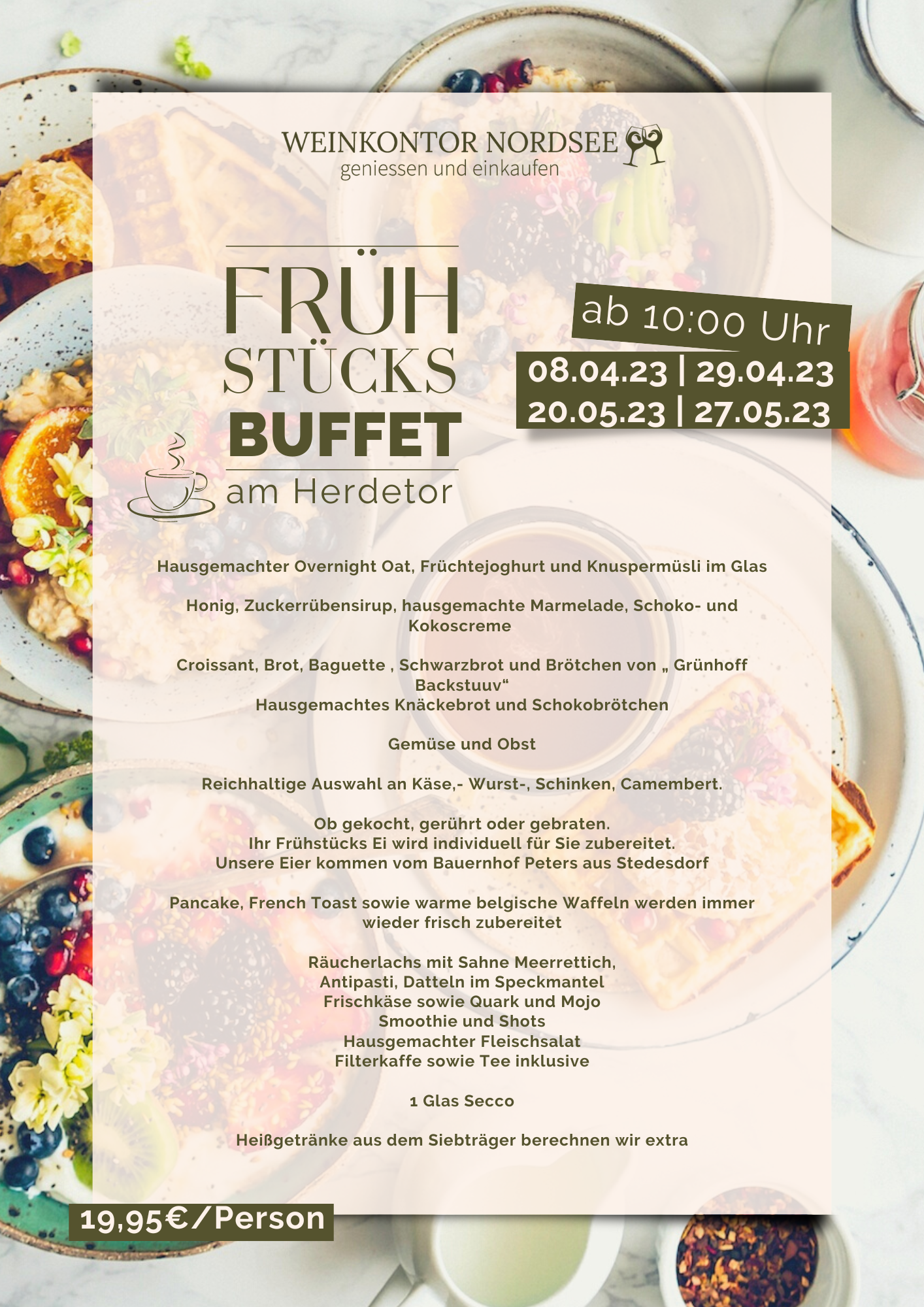 Frühstücksbuffet am 27.05.- 10 Uhr im Herdetor