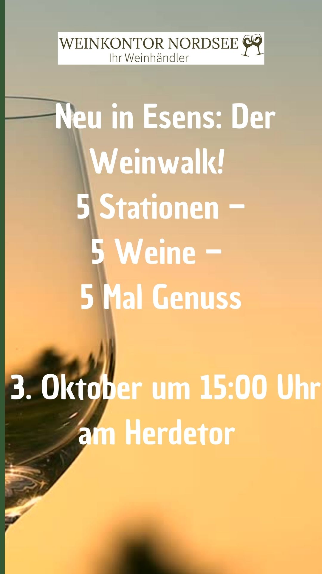 Weinwalk Esens – die kulinarische Weinwanderung 03.10. - um 15 Uhr incl. Afterwalk